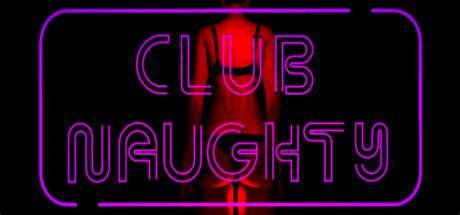 naughty club|Steam Community :: Club Naughty.